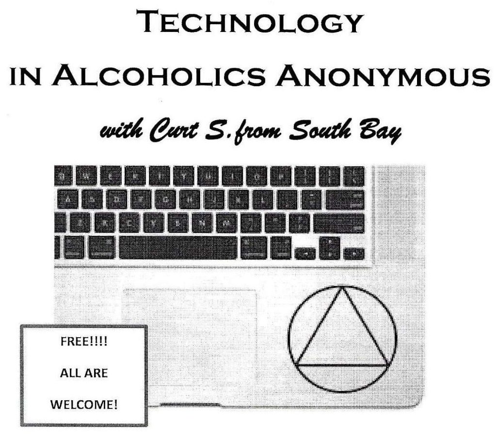 Technology in Alcoholics Anonymous – A District 4, Area 9 of AA General Service